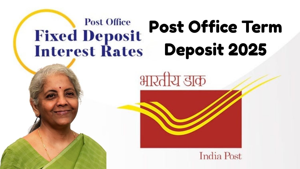 Post Office Term Deposit 2025 (FD) Step-by-Step Calculator and Investment Guide