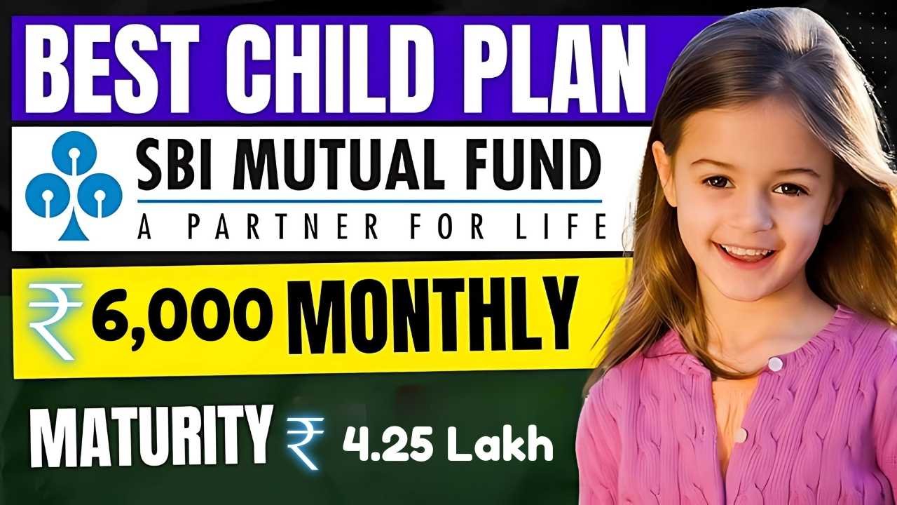 SBI Best Investment Scheme Deposit Just 6000 Per Month and Get Rs 4.25 Lakh in 5 Years for Your Child’s Future
