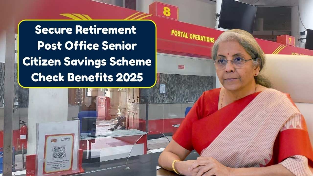 Secure Retirement in 2025 with Post Office Senior Citizen Savings Scheme Check Benefits